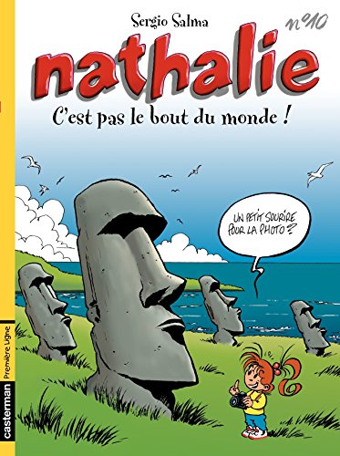 Télécharger Nathalie (Tome 10) - C'est pas le bout du monde! livre En ligne