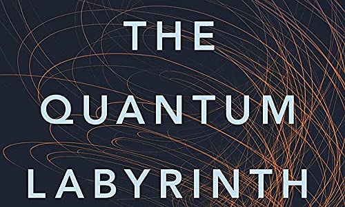 The Quantum Labyrinth: How Richard Feynman and John Wheeler Revolutionized Time and Reality - Image 2