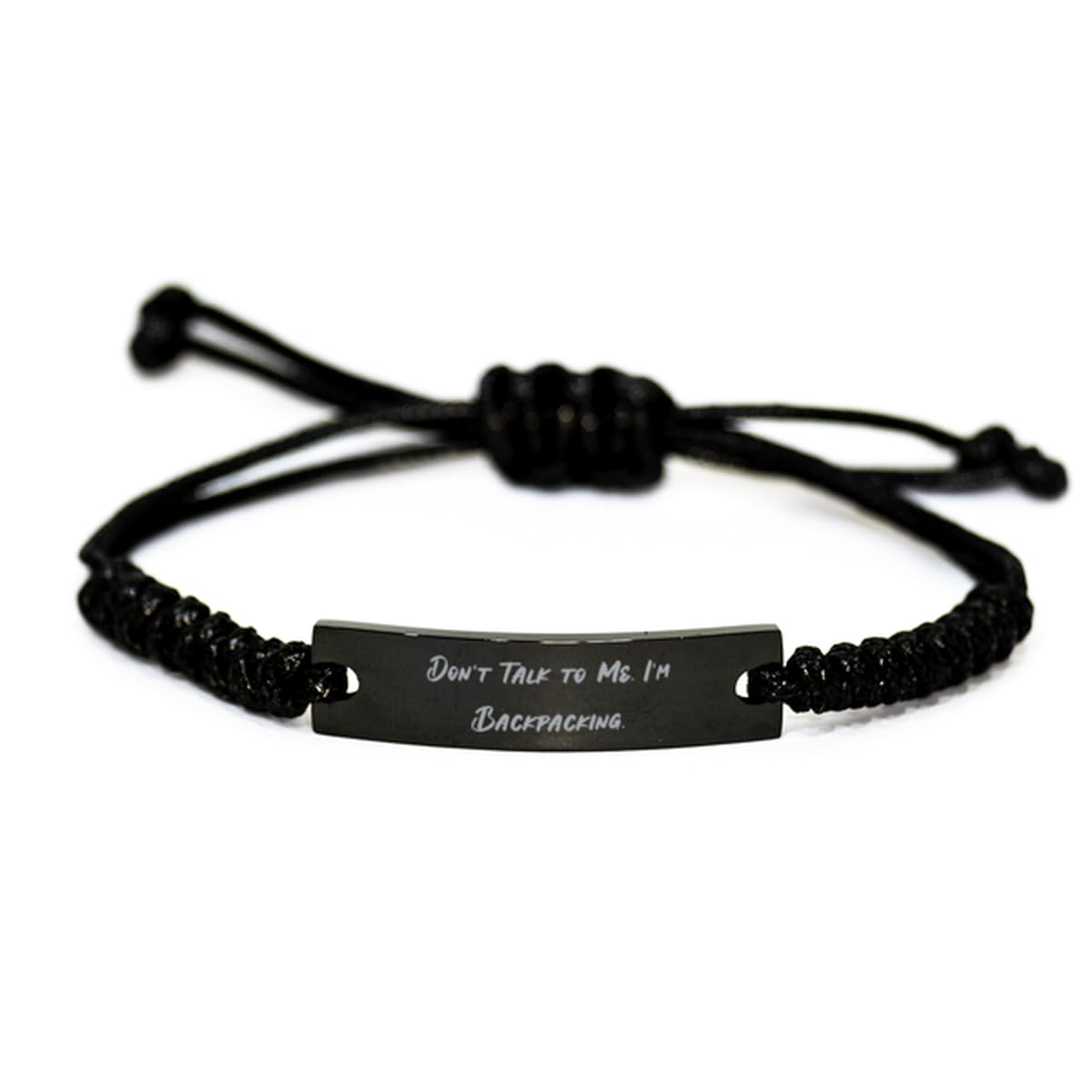 Perfect Backpacking Gifts, Don't Talk to Me. I'm, Beautiful Birthday Black Rope Bracelet Gifts For Friends From Friends, Birthday gifts from friends, Holiday gifts from friends, Thank you gifts from