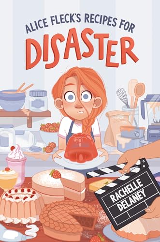Puffin Canada - Alice Fleck's Recipes for Disaster