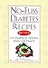 No-Fuss Diabetes Recipes For 1 Or 2: A Practical Diabetic Cookbook with 125 Simple, Healthy Recipes