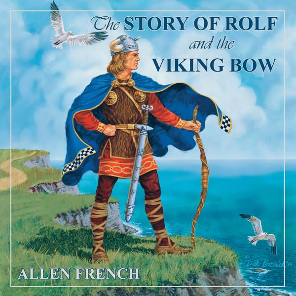 Cover art for The Story of Rolf and the Viking Bow
