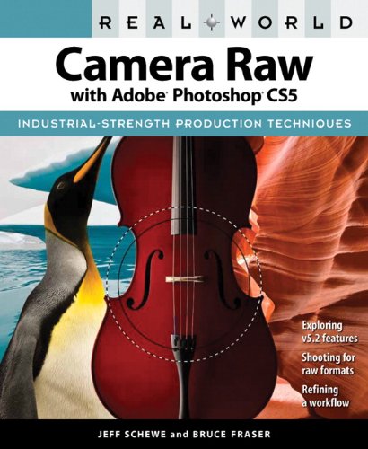 Télécharger Real World Camera Raw with Adobe Photoshop CS5 (English Edition) Livre eBook France