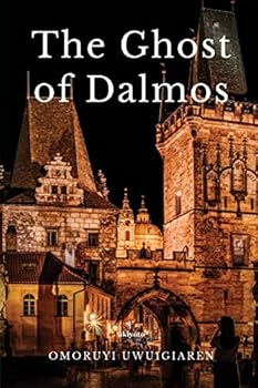 Paperback The Ghost of Dalmos Book