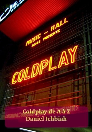 Télécharger Coldplay de A à Z PDF Ebook En Ligne