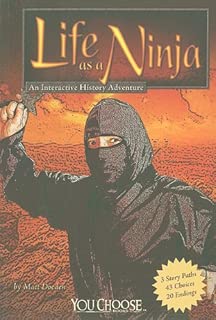 Life as a Ninja: An Interactive History Adventure (You Choose: Warriors) - coolthings.us