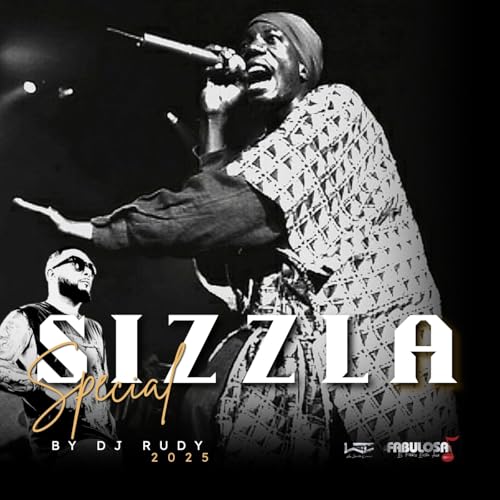 Sizzla Special 2025 By Dj Rudy (Live Mix en Fabulosa 100.5 FM) cover art