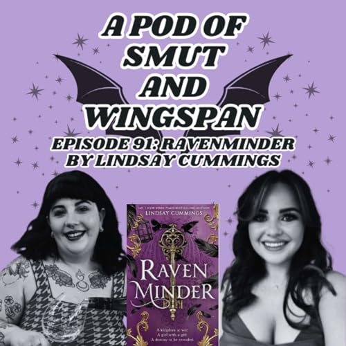 Episode 91: Ravenminder by Lindsay Cummings
