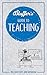 Bluffer's Guide to Teaching: Instant Wit and Wisdom (Bluffer's Guides)