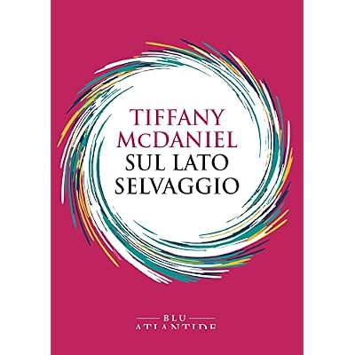 Sul lato selvaggio