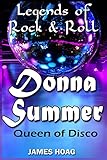 rock disco düsseldorf  Legends of Rock & Roll - Donna Summer: Queen of Disco