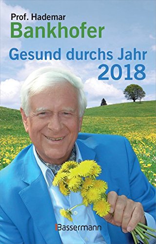 Gesund durchs Jahr 2018