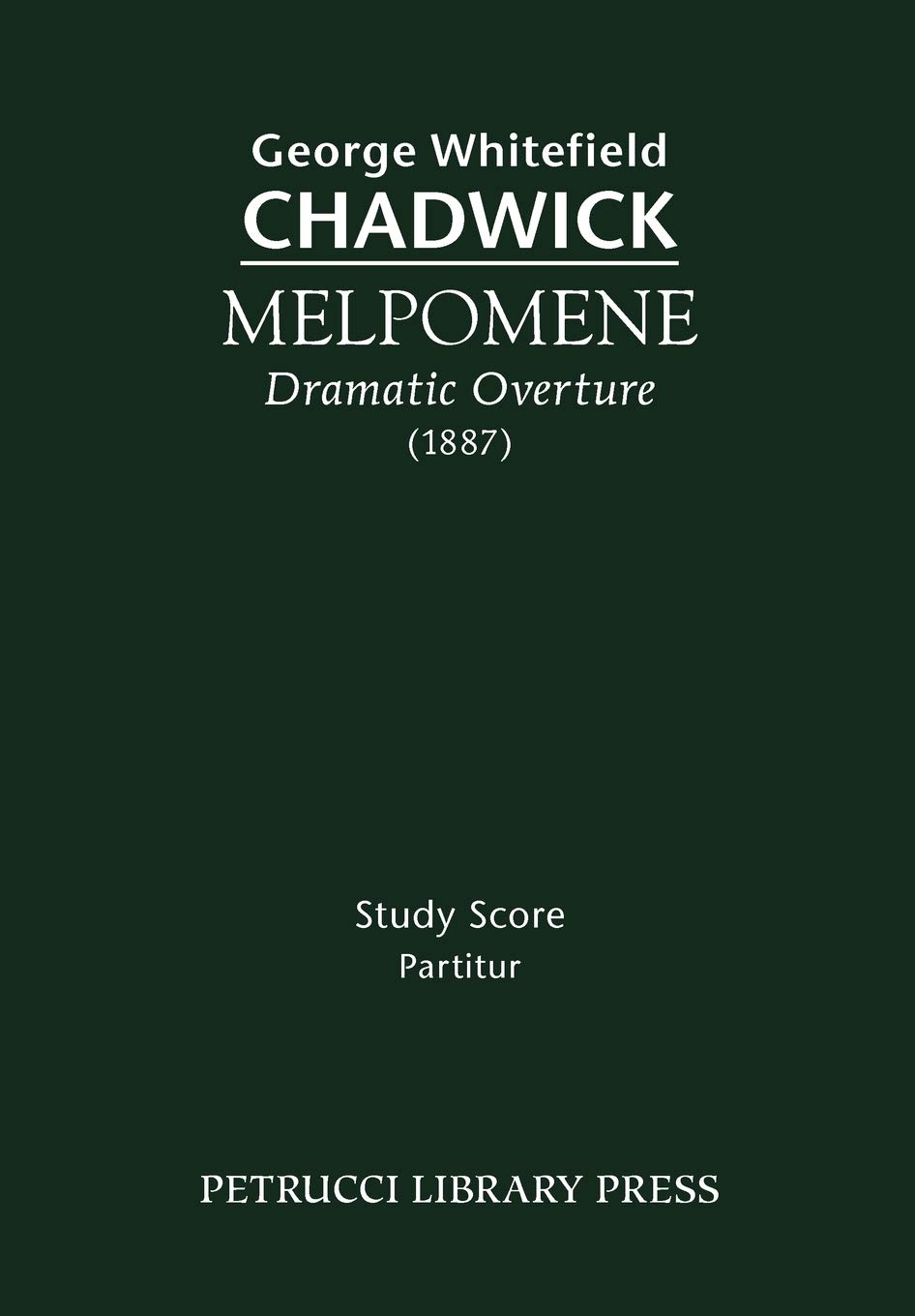 Melpomene, Dramatic Overture: Study score