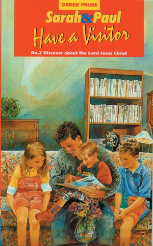 Sarah & Paul Have A Visitor (Sarah and Paul)