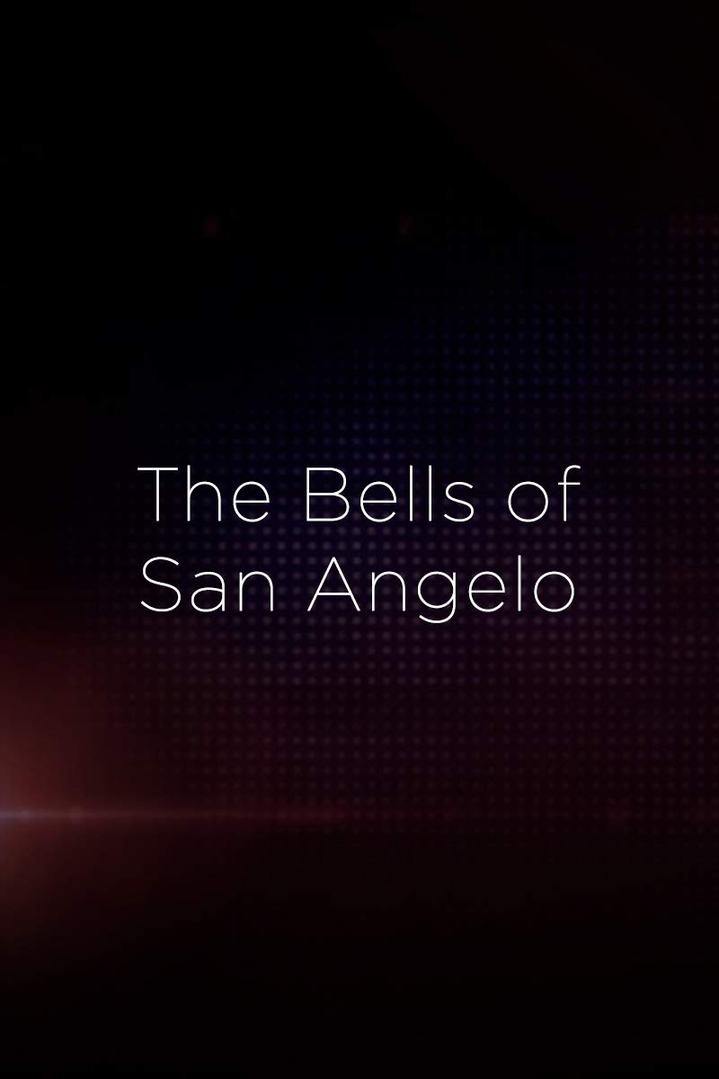 Bells of San Angelo