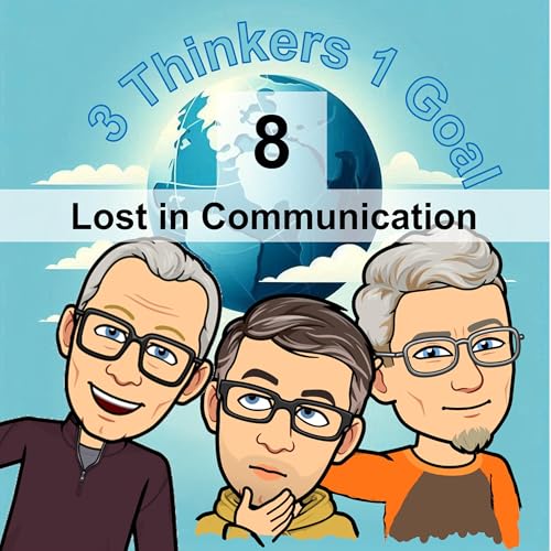 3T1G-8 Lost in Communication
