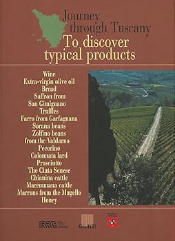 Paperback Journey through Tuscany: To discover typical products [Italian] Book