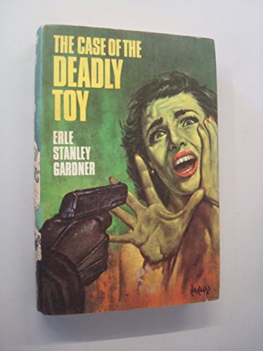 The case of the deadly toy B000J1J1RS Book Cover