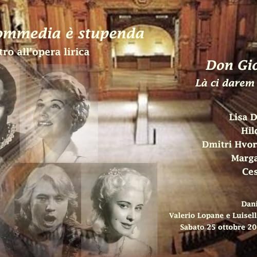 La Commedia è stupenda - Don Giovanni La ci darem la mano