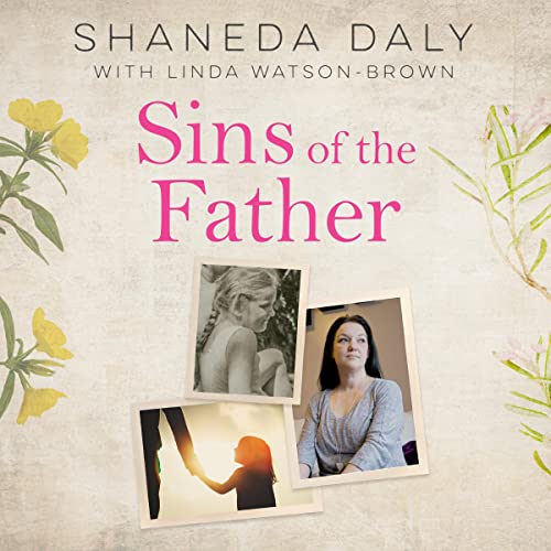 Listen to Sins of the Father by Shaneda Daly, Linda Watson-Brown - contributor episode artwork