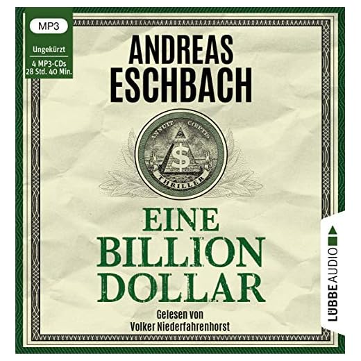 Eine Billion Dollar: Ungekürzt. .