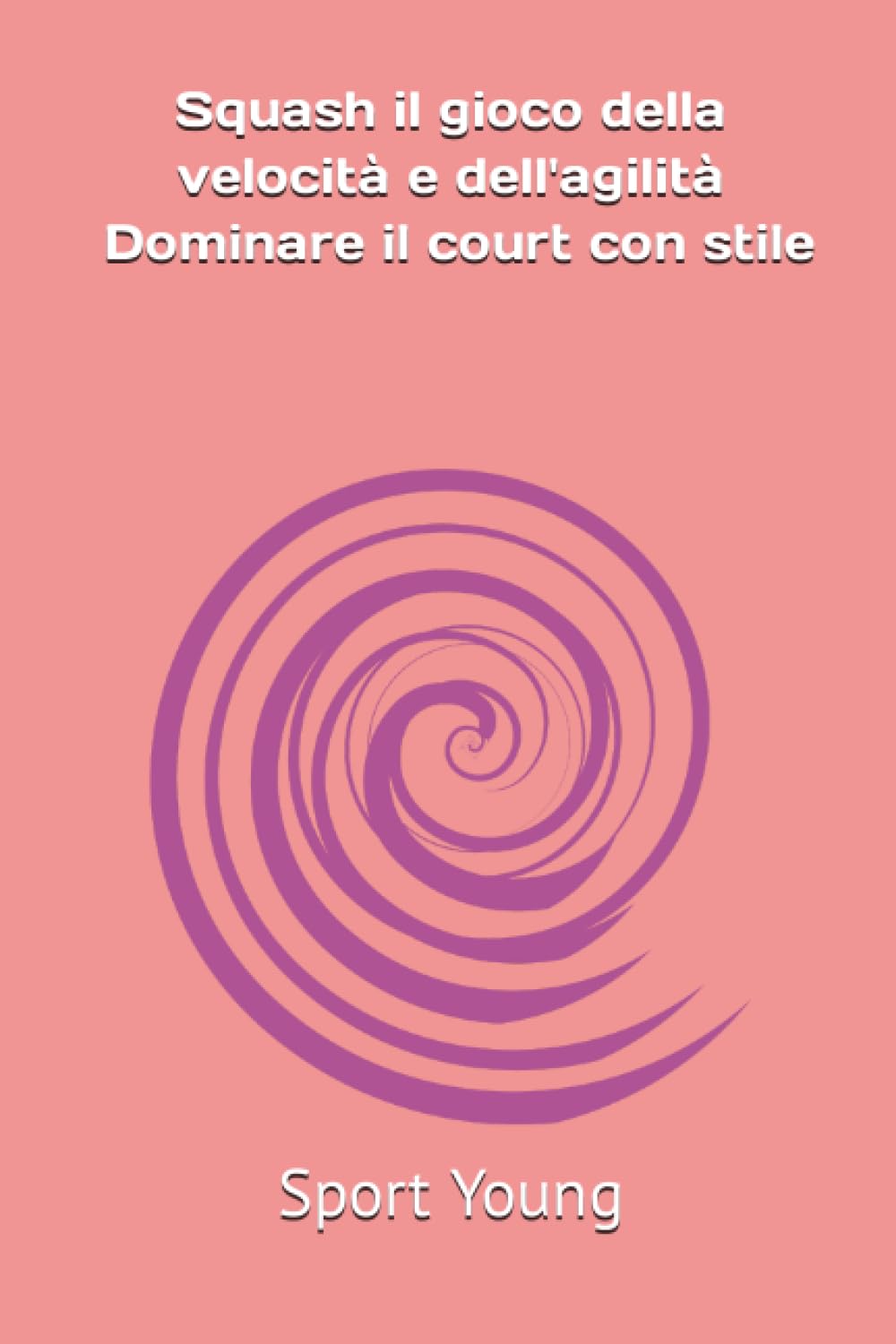 Squash il gioco della velocità e dell'agilità - Dominare il court con stile (SportYoung)