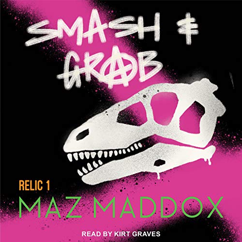 Smash &amp;amp; Grab by Maz Maddox episode artwork