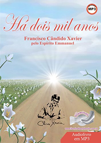Há Dois Mil Anos