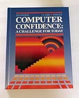 Computer Confidence: A Challenge for Today 0538601841 Book Cover