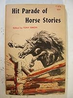 Hit Parade Of Horse Stories B000TYQD1M Book Cover