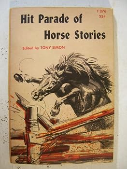Paperback Hit Parade Of Horse Stories Book
