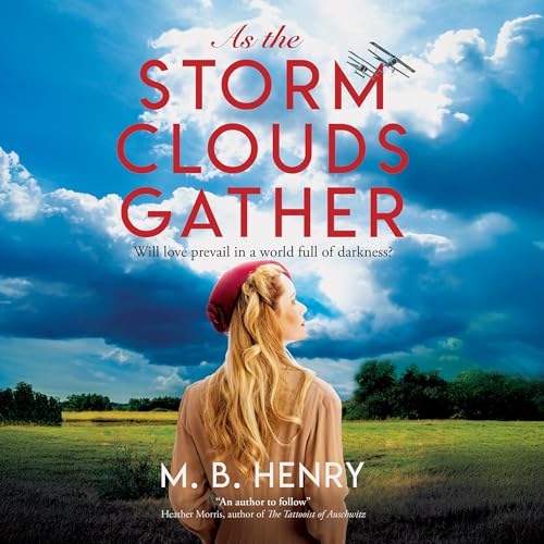As the Storm Clouds Gather by M. B. Henry episode artwork