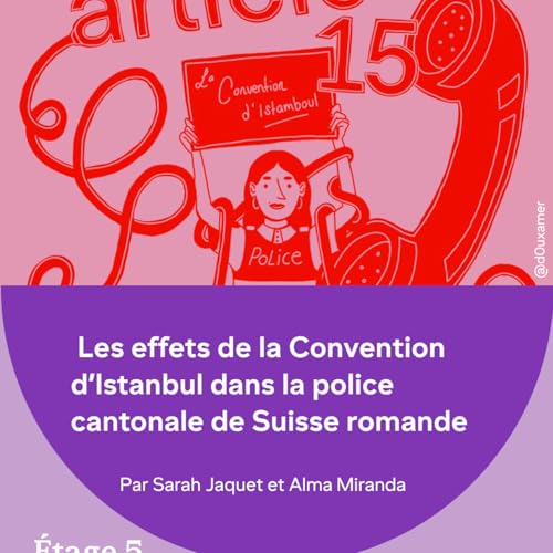 Les effets de la Convention d&rsquo;Istanbul dans la police cantonale de Suisse romande