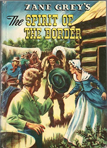 THE SPIRIT of the BORDER by ZANE GREY Whitman 1... B08L6KF94Z Book Cover
