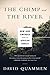 The Chimp and the River: How AIDS Emerged from an African Forest