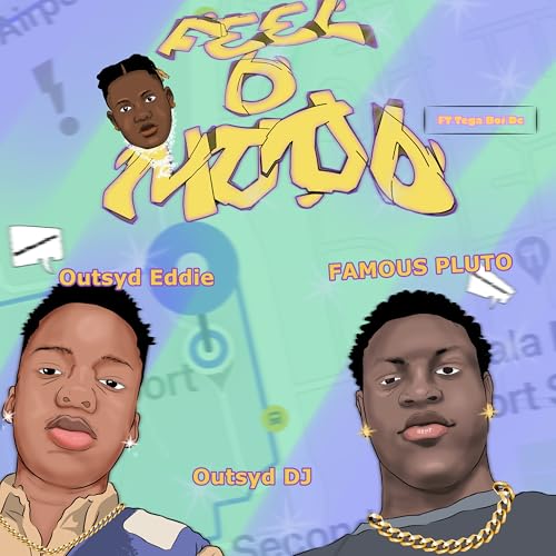 Outsyd DJ, Famous pluto & Outsyd Eddie feat. Tega boi dc