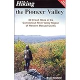 Hiking the Pioneer Valley