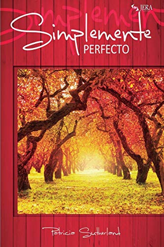 Simplemente perfecto: Volume 4 (Serie Sintonias) Simplemente perfecto: Volume 4 (Serie Sintonias)