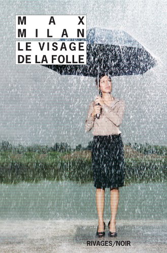 Le visage de la folle