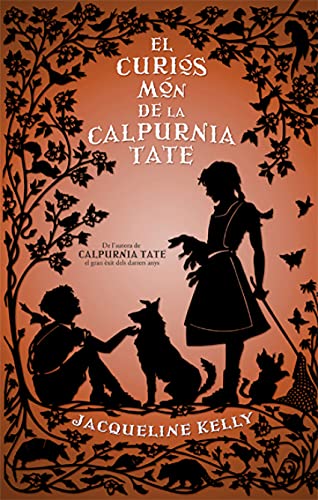El curiós món de la Calpurnia Tate 8494261754 Book Cover