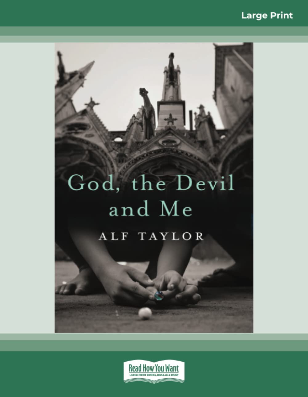 God, the Devil and Me