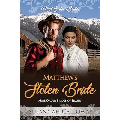Matthew's Stolen Bride