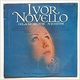 The Music Of Ivor Novello: Glamorous Nights [LP]