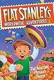  Flat Stanley\'s Worldwide Adventures #5: The Amazing Mexican Secret