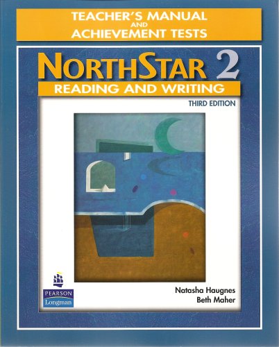 NorthStar Reading and Writing 2, Third Edition (Teacher's Manual and Achievement Tests)
