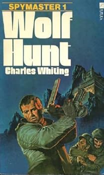 Wolf Hunt (Spymaster 1) - Book #1 of the Spymaster