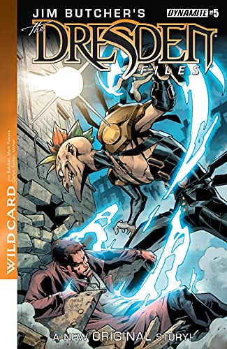 Jim Butcher's The Dresden Files: Wild Card #5: Digital Exclusive Edition (Jim Butcher's The Dresden Files: Complete Series)