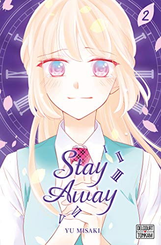 Stay Away — Tome 2