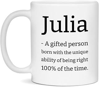 Funny Julia Name Definition Coffee Mug - Sarcastic Gift for Julia, 11oz White Ceramic Cup