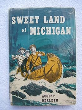 Hardcover SWEET LAND OF MICHIGAN Book